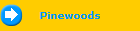 Pinewoods
