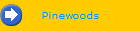 Pinewoods